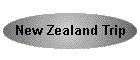New Zealand Trip